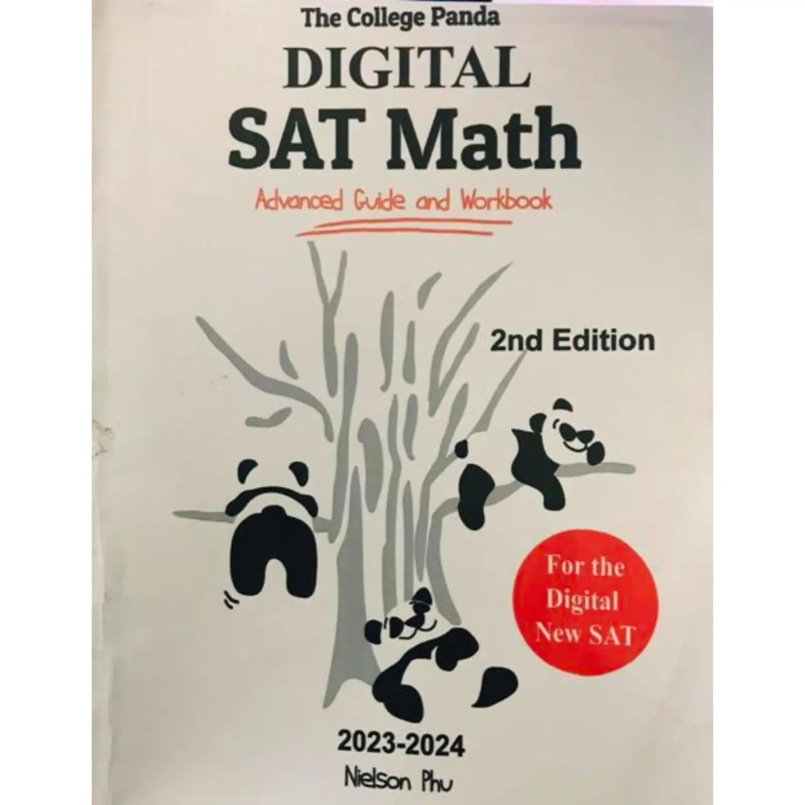 語学・辞書・学習参考書 The College Panda SAT Math The College Panda's SAT Math: Advanced Guide and Workbook for the