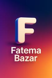 FATEMA BAZAR